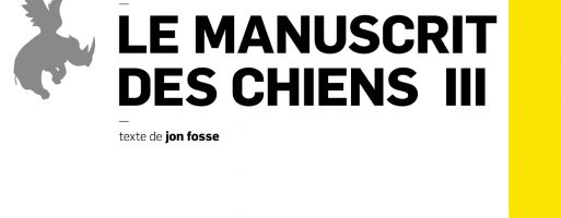 Le Manuscrit des chiens III : Quelle misère !